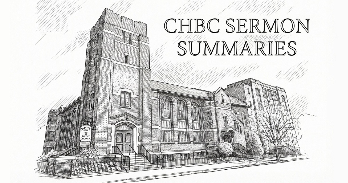 CHBC Sermon Summaries